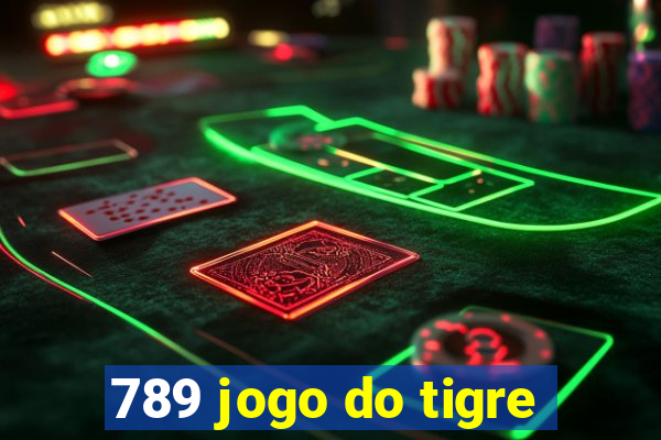 789 jogo do tigre